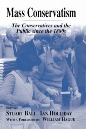 book Mass conservatism: the Conservatives and the public since the 1880s