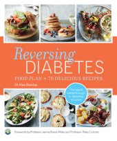 book Reversing diabetes: food plan + 70 delicious recipes