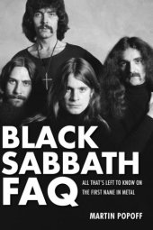 book Black Sabbath FAQ: all that's left to know on the first name in metal