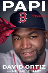 book Papi: my story