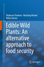 book Edible Wild Plants: An alternative approach to food security