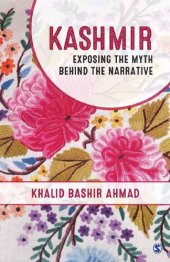 book Kashmir: exposing the myth behind the narrative