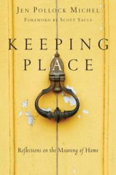 book Keeping place: reflections on the meaning of home