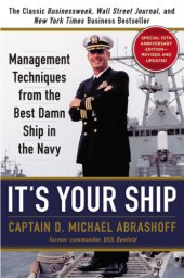 book It's your ship: management techniques from the best damn ship in the Navy