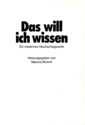 book Das will ich wissen. Ein modernes Nachschlagewerk