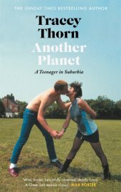 book Another planet: a teenager in suburbia