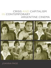 book Crisis and Capitalism in Contemporary Argentine Cinema