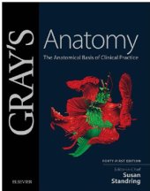 book Gray's anatomy: the anatomical basis of clinical practice