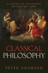 book Philosophy in the Hellenistic and Roman worlds: a history of philosophy without any gaps, volume 1