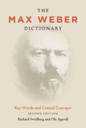 book The Max Weber Dictionary: Key Words and Central Concepts