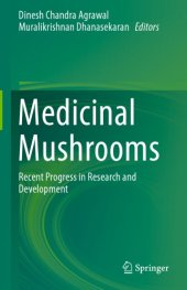 book Medicinal mushrooms: recent progress in research and development