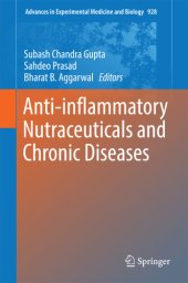 book Anti-inflammatory Nutraceuticals and Chronic Diseases