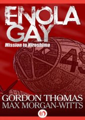 book Enola Gay: mission to Hiroshima