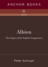 book Albion: the origins of the English imagination