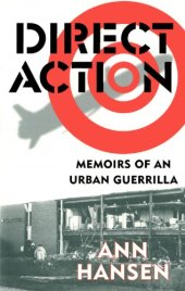 book Direct Action :Memoirs of an Urban Guerrilla