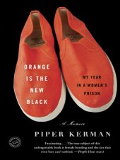 book Orange is the new black: my year in a women's prison