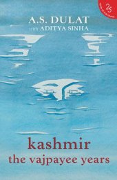 book KASHMIR: the vajpayee years