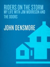 book Riders on the storm: my life with Jim Morrison and the Doors