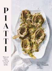 book Piatti: plates and platters for sharing, inspired by italy