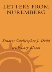 book Letters from Nuremberg: my father's narrative of a quest for justice