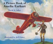 book A picture book of Amelia Earhart