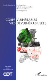 book Corps vulnérables, vies dévulnérabilisées