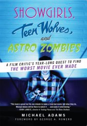 book Showgirls, Teen Wolves, and Astro Zombies