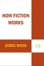 book How Fiction Works