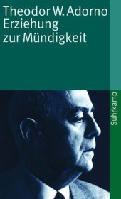 book Erziehung zur Mündigkeit: Vorträge und Gespräche mit Hellmut Becker 1959 bis 1969