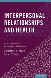 book Interpersonal relationships and health: social and clinical psychological mechanisms