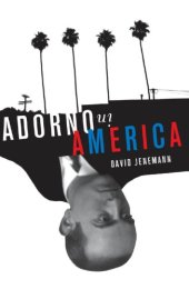 book Adorno in America