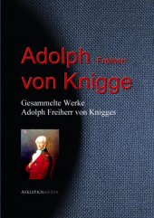 book Gesammelte Werke Adolph Freiherr von Knigges