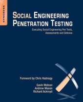 book Social engineering penetration testing executing social engineering pen tests, assessments and defense