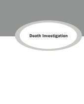 book Death investigation: an introduction to forensic pathology for the nonscientist