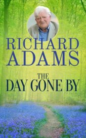 book The Day Gone By