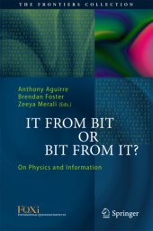 book It From Bit or Bit From It?: On Physics and Information