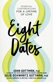 book Eight dates: essential conversations for a lifetime of love