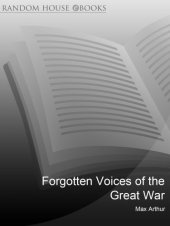 book Forgotten Voices Of The Great War