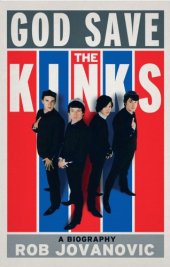 book God Save the Kinks: a Biography