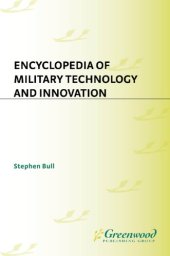 book Encyclopedia of military technology and innovation