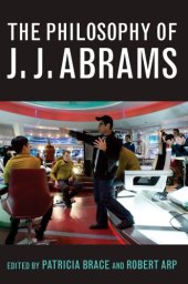 book The philosophy of J.J. Abrams