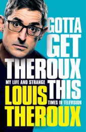 book Gotta Get Theroux This