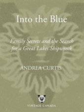 book Into the blue: family secrets and the search for a great lakes shipwreck