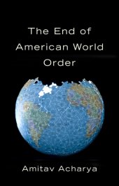 book The End of American World Order