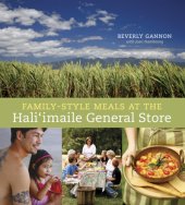 book Family-Style Meals at the Hali'imaile General Store