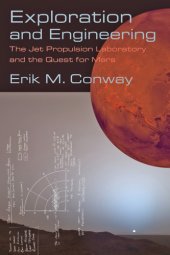 book Exploration and engineering: the Jet Propulsion Laboratory and the quest for Mars