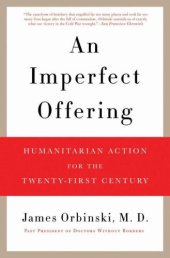 book An imperfect offering: humanitarian action for the 21st century