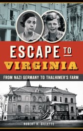 book Escape to Virginia: from Nazi Germany to Thalhimer's farm