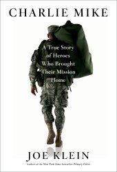 book Charlie Mike: a true story of war and finding the way home