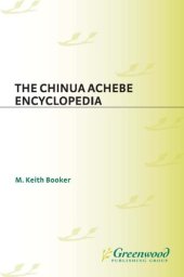 book The Chinua Achebe encyclopedia